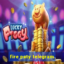 fire paty telegram